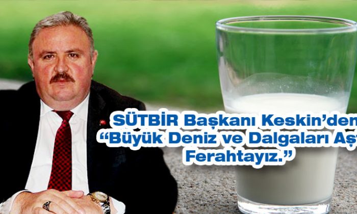 TEVFİK BAŞKAN’DAN ÇİĞ SÜT FİYATINA MÜJDE