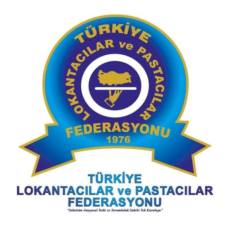 LOKANTACILAR FEDERASYONUNDAN HÜKÜMETE ÇAĞRI:”BİZ NEDEN KAPALIYIZ”