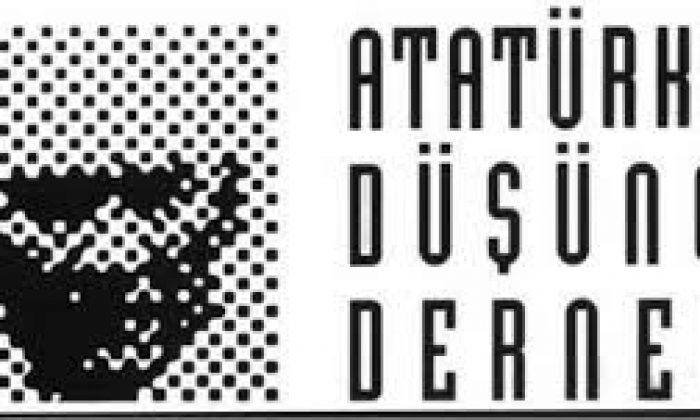 ATATÜRKÇÜ DÜŞÜNCE DERNEĞİNDEN AÇIKLAMA