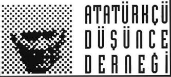 ATATÜRKÇÜ DÜŞÜNCE DERNEĞİNDEN AÇIKLAMA