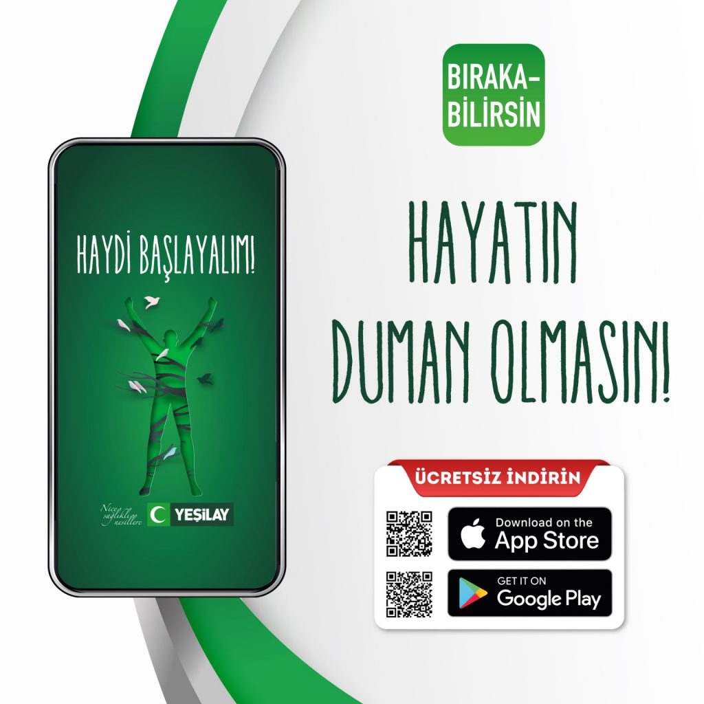 YEŞİLAY, “SİGARAYI BIRAKMA GÜNÜNDE “BIRAKABİLİRSİN” DİYOR