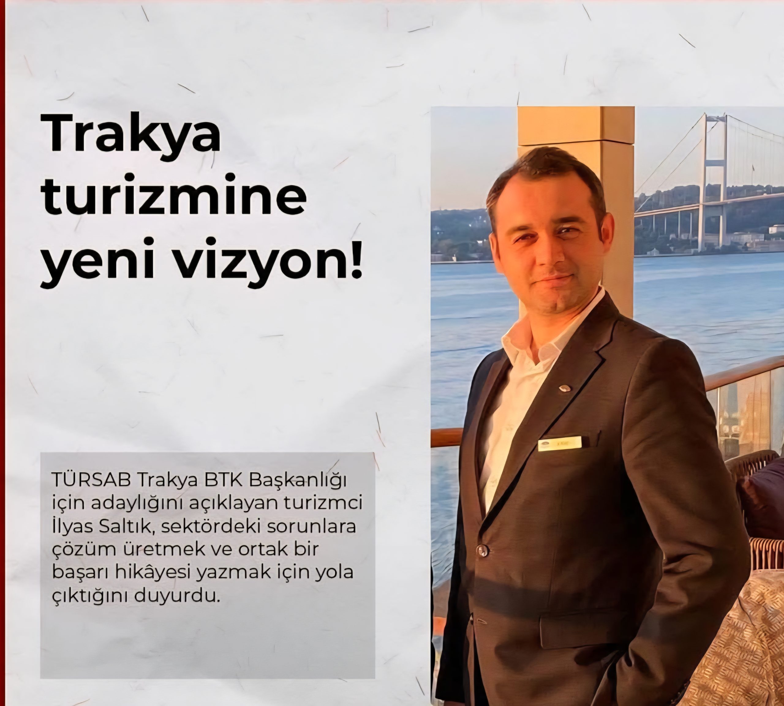 TÜRSAB TRAKYA BTK’YA VİZYONER ADAY